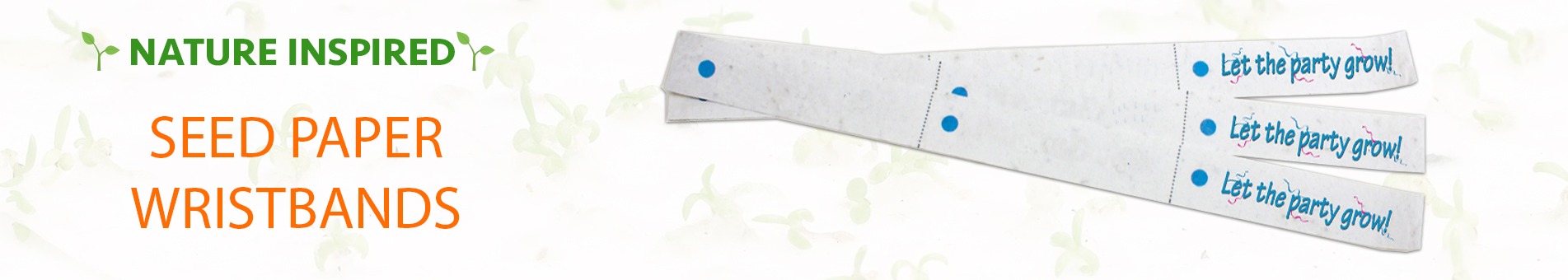 Seed paper wristbands banner Seed paper wristbands banner